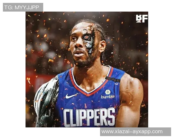 快船发布莱昂纳德周最佳海报战神卡限时返场再创辉煌